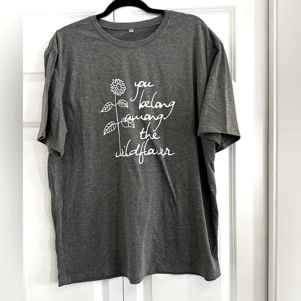 New gray 3X tee shirt wildflower saying